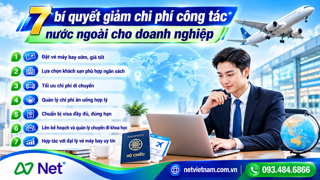 7 bí quyết giảm chi phí công tác nước ngoài