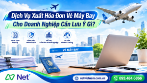 Hóa Đơn Vé Máy Bay Cho Doanh Nghiệp