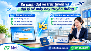 So sánh đặt vé trực tuyến và đại lý vé máy bay