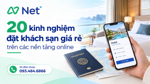 20 Kinh nghiệm đặt khách sạn giá rẻ trên các nền tảng online