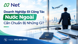 Doanh Nghiệp Đi Công Tác Nước Ngoài Cần Chuẩn Bị Những Gì?